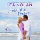 Hold Me Forever - eAudiobook