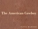 The American Cowboy - eBook