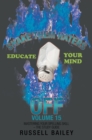 Shake Them Haters off Volume 15 : Mastering Your Spelling Skill - the Study Guide - eBook