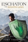 Eschaton the Eighth Lion : Book 2 - eBook
