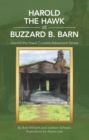 Harold the Hawk at Buzzard B. Barn : Harold the Hawk Cousins Adventure Series - eBook