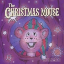 The Christmas Mouse - eBook