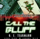 Call the Bluff - eAudiobook