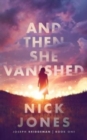 And Then She Vanished - Book