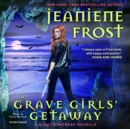 A Grave Girls' Getaway - eAudiobook