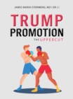Trump Promotion : The Uppercut - eBook
