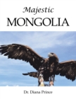 Majestic  Mongolia - eBook