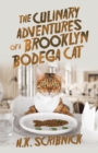 The Culinary Adventures of a Brooklyn Bodega Cat - eBook