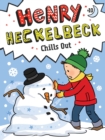 Henry Heckelbeck Chills Out - eBook