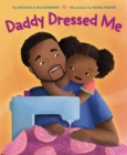 Daddy Dressed Me - Book