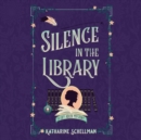 Silence in the Library - eAudiobook