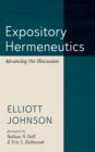 Expository Hermeneutics : Advancing the Discussion - eBook