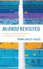 McOndo Revisited : The Making of a Generation Defining Anthology in the Latin American Literature-World - Book