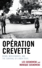 Operation Crevette : Benin, Mercenaries, and the Survival of a New State - eBook