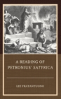 A Reading of Petronius' Satyrica - Book