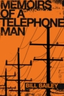 MEMOIRS OF A TELEPHONE MAN - eBook
