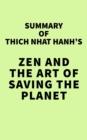 Summary of Thich Nhat Hanh's Zen and the Art of Saving the Planet - eBook