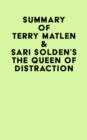 Summary of Terry Matlen & Sari Solden's The Queen Of Distraction - eBook