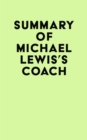 Summary of Michael Lewis's Coach - eBook
