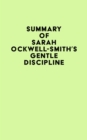 Summary of Sarah Ockwell-Smith's Gentle Discipline - eBook