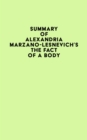 Summary of Alexandria Marzano-Lesnevich's The Fact of a Body - eBook