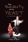 The Beauty and the Yeast : (A Leathered Satire) - eBook
