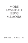 More Lawndale News Memoirs - eBook