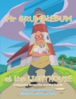 Mr Grumblebum at the Lighthouse - eBook