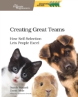 Creating Great Teams - Book