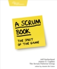 A Scrum Book : The Spirit of the Game - eBook