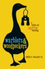 Warblers & Woodpeckers : A Father-Son Big Year of Birding - eBook