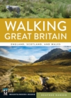 Walking Great Britain : England, Scotland, and Wales - eBook