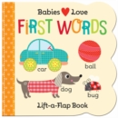 Babies Love: First Words - Book