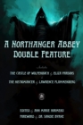 A Northanger Abbey Double Feature : The Castle of Wolfenbach by Eliza Parsons & The Necromancer by Lawrence Flammenberg - eBook
