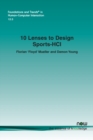 10 Lenses to Design Sports-HCI - Book
