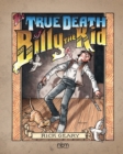 The True Death of Billy the Kid - eBook