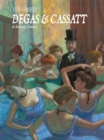 Degas & Cassatt : A Solitary Dance - Book
