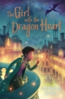 The Girl with the Dragon Heart - eBook
