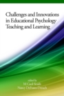 Challenges and Innovations in Educational Psychology Teaching and Learning - eBook