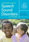 Interventions for Speech Sound Disorders in Children - eBook