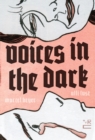 Voices In The Dark - Book