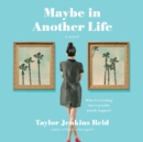 Maybe in Another Life - eAudiobook