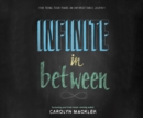 Infinite in Between - eAudiobook