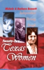 Twenty-Two Texas Women : Independent . . . Strong . . . Tough - eBook