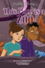 This Place is a Zoo - eBook