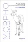 Morpho: Mammals : Elements of Comparative Morphology - eBook