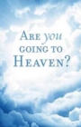 Are You Going to Heaven? (Pack of 25) - Book