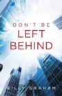 Don`t Be Left Behind (Pack of 25) - Book