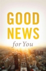 Good News for You (Pack of 25) - Book