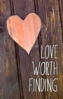 Love Worth Finding (Pack of 25) - Book